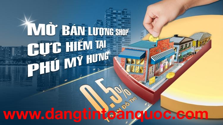 Tâm Điểm Đầu Tư 2025: Shophouse Phú Mỹ Hưng – Đẳng Cấp và Sinh Lời Cao!