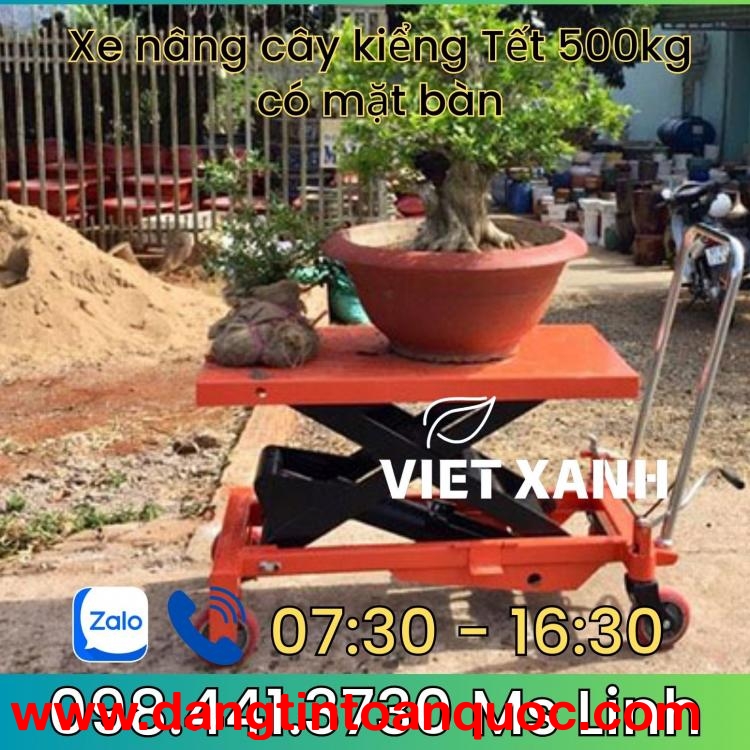 Xe nâng cây kiểng tết 500kg, Xe nâng mặt bàn 500kg, Xe nâng tay cao 1m2 cây cảnh, giá rẻ tại