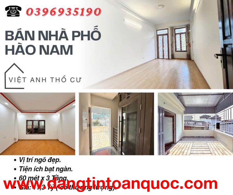 Bán nhà Hào Nam Đống Đa, Vị Trí Đắc Địa, Khung Cột Chắc Chắn, 60mx3T, Giá: 11,3 Tỷ, Lh: 0396935190.