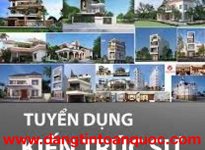TUYỂN DỤNG KIẾN TRÚC SƯ NGÀNH NỘI THẤT