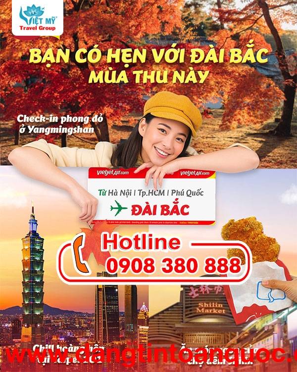 Vé máy bay Vietjet đi Đài Bắc mùa Thu này