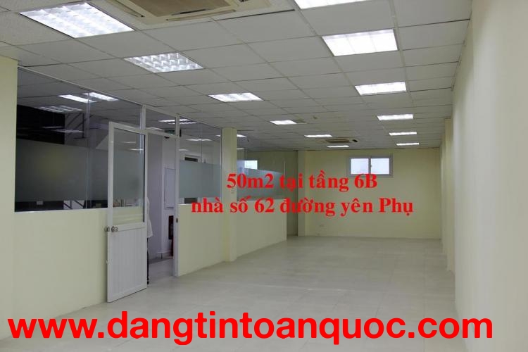 Chính chủ cho thuê VP 45m giá rẻ tại 62 đường Yên Phụ 