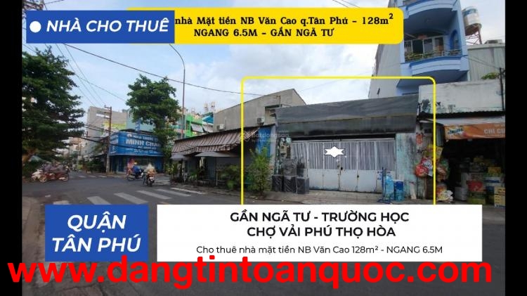 Cho thuê nhà mặt tiền NB Văn Cao 128m² - NGANG 6.5M - CẠNH NGÃ TƯ