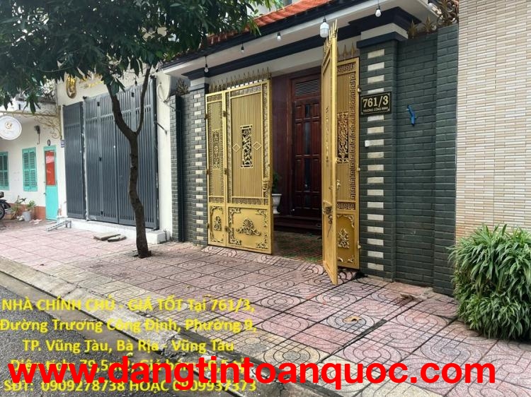 NHÀ CHÍNH CHỦ - GIÁ TỐT Tại 761/3, Đường Trương Công Định, Phường 9, TP. Vũng Tàu, Bà Rịa - Vũng Tàu