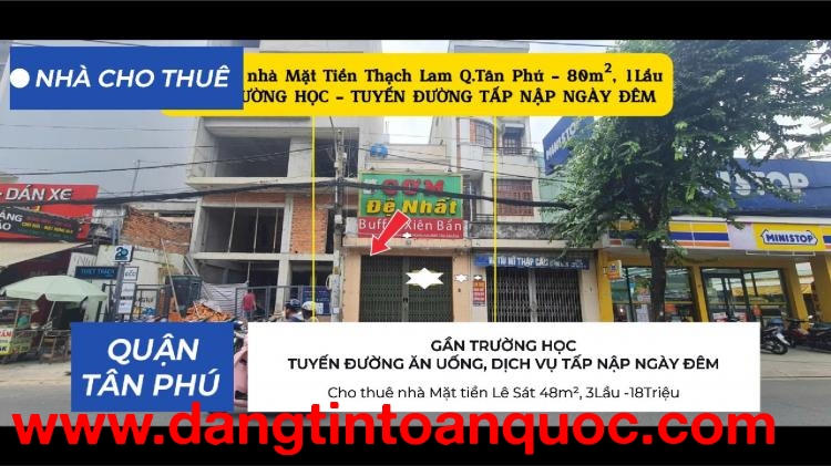 Cho thuê nhà Mặt Tiền Thạch Lam 80m², 1Lầu, 22Triệu - GẦN TRƯỜNG HỌC
