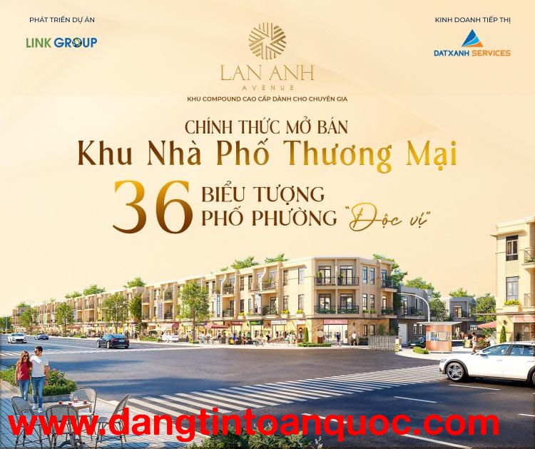 LAN ANH AVENUE – CHUẨN SỐNG MỚI TẠI TÂN UYÊN