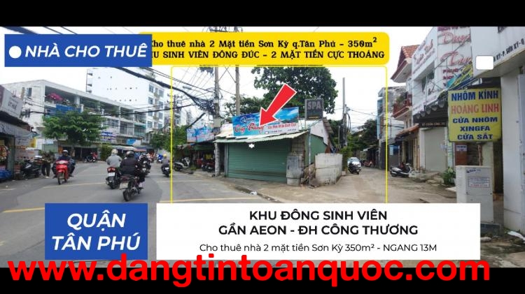 Cho thuê nhà 2 mặt tiền Sơn Kỳ 350m² - NGANG 13M - GẦN ĐH CÔNG THƯƠNG
