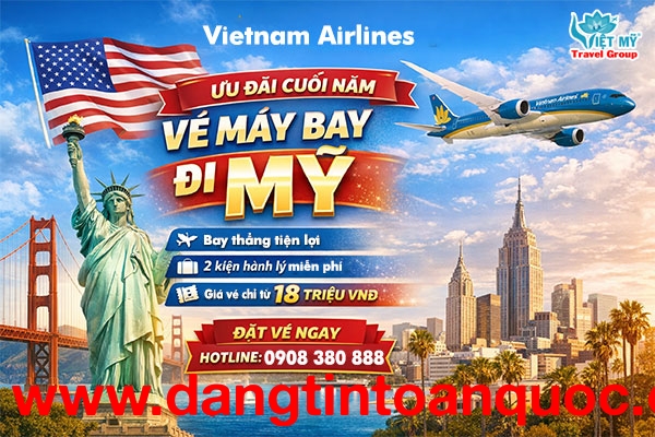 Vietnam Airlines ưu đãi vé máy bay đi Mỹ cuối năm