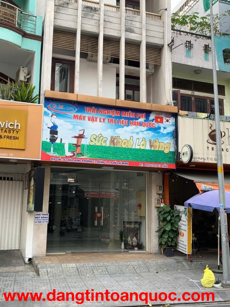CHO THUÊ MẶT BẰNG QUẬN 10 – VỊ TRÍ ĐẸP, GIÁ TỐT
