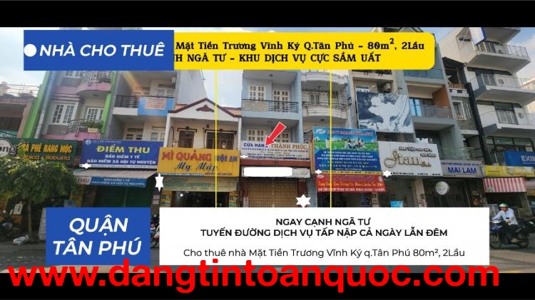 Cho thuê nhà Mặt Tiền Trương Vĩnh Ký q.Tân Phú 80m², 2Lầu - CẠNH NGÃ TƯ - 22Triệu