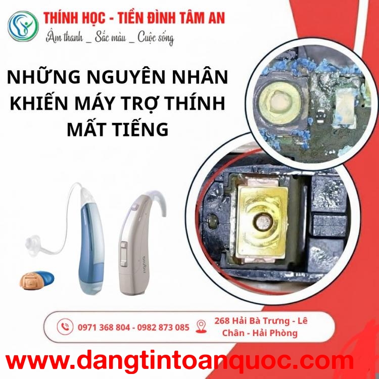 NGUYÊN NHÂN KHIẾN MÁY TRỢ THÍNH MẤT TÍN HIỆU