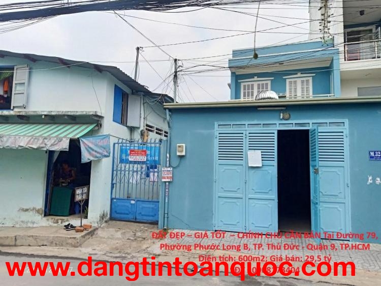 ĐẤT ĐẸP – GIÁ TỐT  – CHÍNH CHỦ CẦN BÁN Tại Đường 79, Phường Phước Long B, TP. Thủ Đức - Quận 9, TP.H