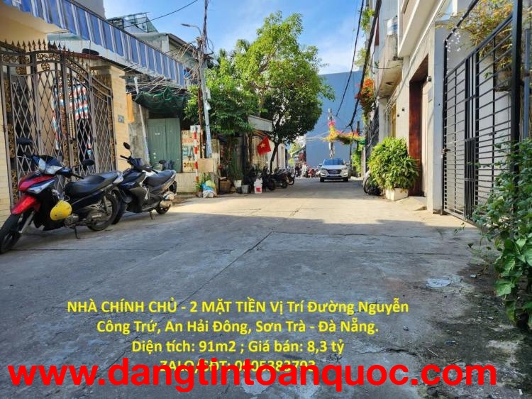 NHÀ CHÍNH CHỦ - 2 MẶT TIỀN Vị Trí Đường Nguyễn Công Trứ, An Hải Đông, Sơn Trà - Đà Nẵng.