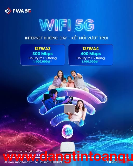 MOBIFONE FWA 5G - INTERNET KHÔNG DÂY, KẾT NỐI VƯỢT TRỘI