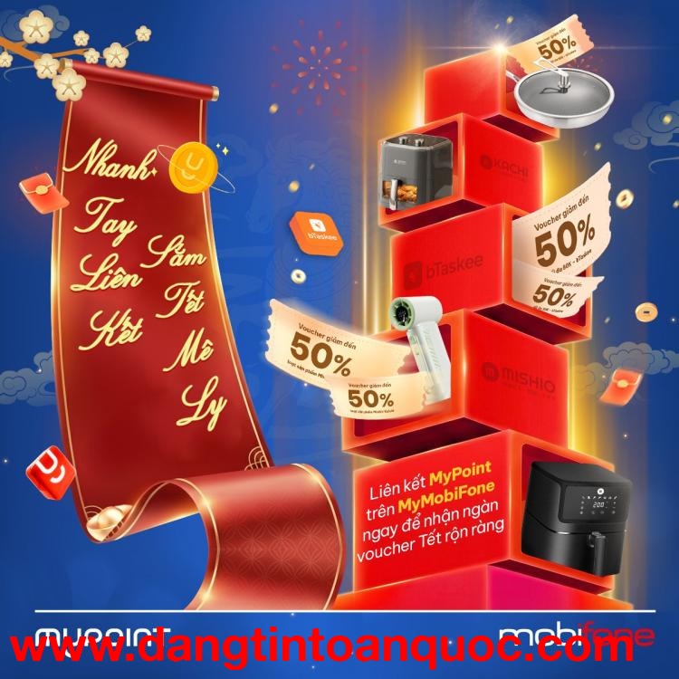 Liên kết MyMobiFone và MyPoint để nhận ngàn Voucher Vivu chơi Tết