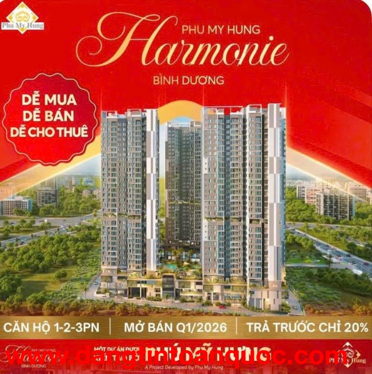 PHÚ MỸ HƯNG MỞ BÁN CĂN HỘ HARMONIE BÌNH DƯƠNG GĐ 1 CHIẾT KHẤU CAO