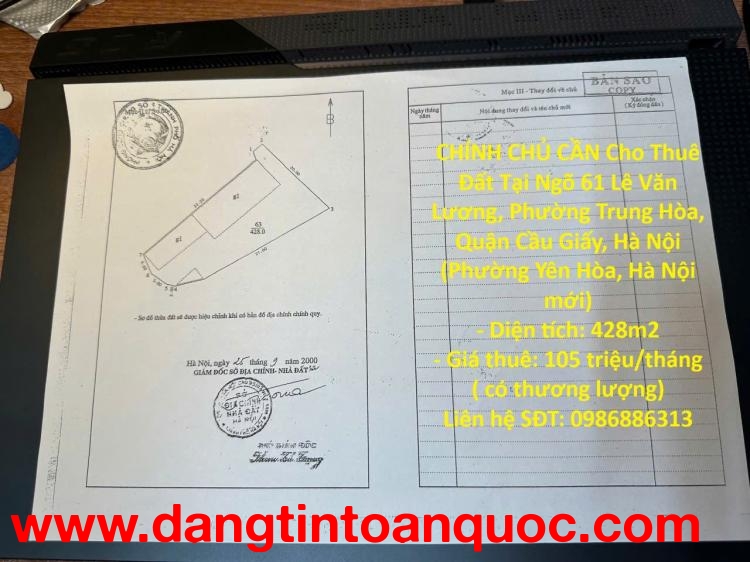 CHÍNH CHỦ CẦN Cho Thuê Đất Tại Ngõ 61 Lê Văn Lương, Phường Trung Hòa, Quận Cầu Giấy, Hà Nội