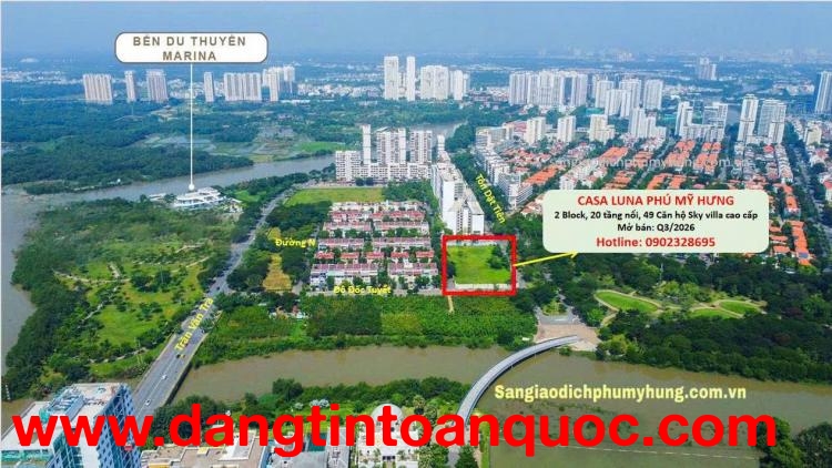 PHÚ MỸ HƯNG MỞ BÁN 49 DINH THỰ TRÊN KHÔNG - CASA LUNA PHÚ MỸ HƯNG