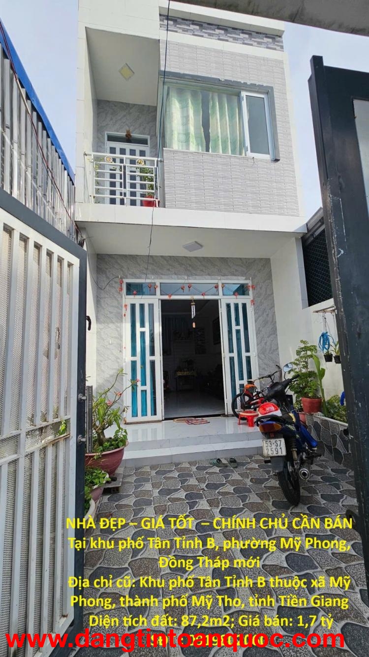 NHÀ ĐẸP – GIÁ TỐT  – CHÍNH CHỦ CẦN BÁN Tại khu phố Tân Tỉnh B, phường Mỹ Phong, Đồng Tháp mới