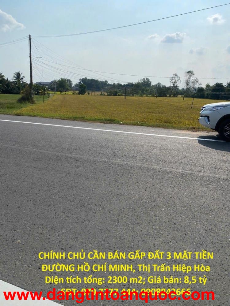 CHÍNH CHỦ CẦN BÁN GẤP ĐẤT 3 MẶT TIỀN ĐƯỜNG HỒ CHÍ MINH, Thị Trấn Hiệp Hòa