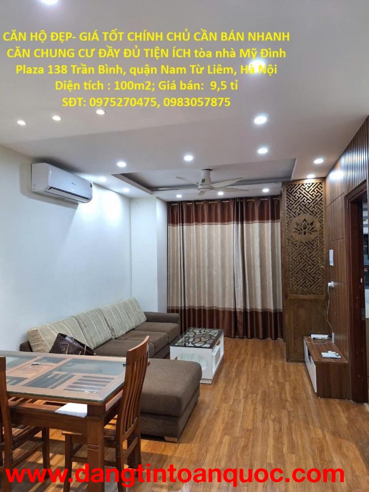 CĂN HỘ ĐẸP- GIÁ TỐT CHÍNH CHỦ CẦN BÁN CĂN CHUNG CƯ ĐẦY ĐỦ TIỆN ÍCH tòa nhà Mỹ Đình Plaza Nam Từ Liêm