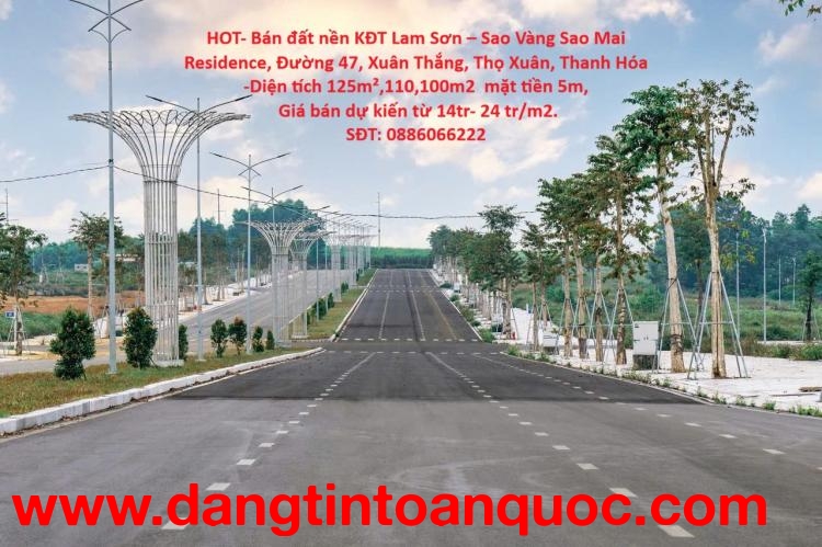 HOT- Bán đất nền KĐT Lam Sơn – Sao Vàng Sao Mai Residence, Đường 47, Xuân Thắng, Thọ Xuân, Thanh Hóa