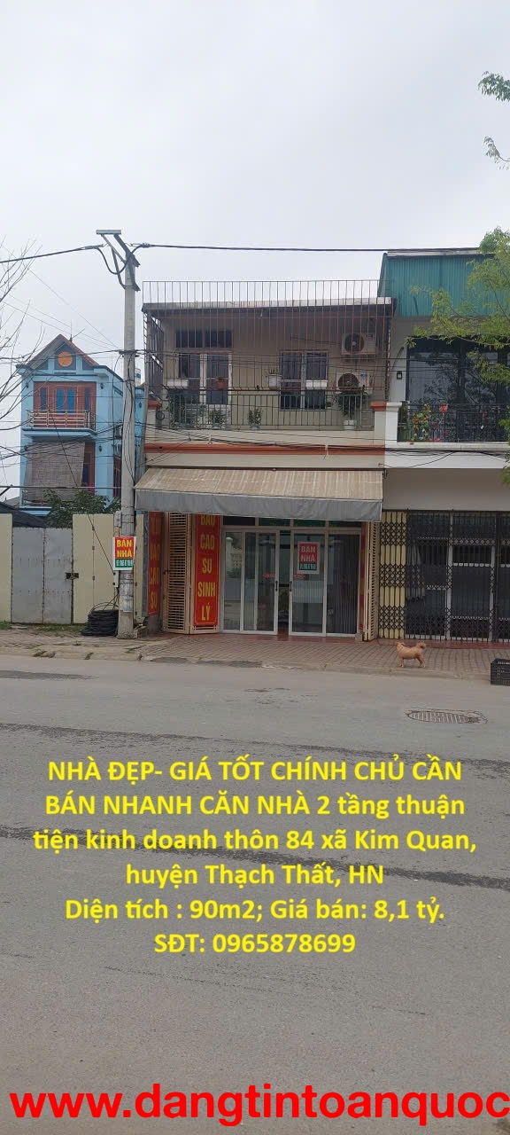 NHÀ ĐẸP- GIÁ TỐT CHÍNH CHỦ CẦN BÁN NHANH CĂN NHÀ 2 tầng thuận tiện kinh doanh huyện Thạch Thất, HN