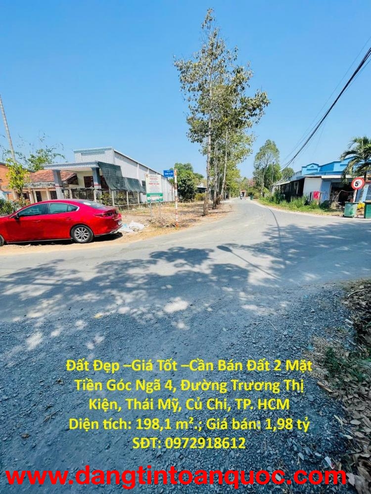Đất Đẹp –Giá Tốt –Cần Bán Đất 2 Mặt Tiền Góc Ngã 4, Đường Trương Thị Kiện, Thái Mỹ, Củ Chi, TP. HCM