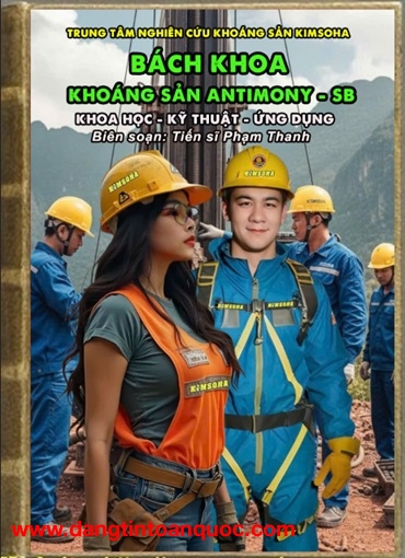 SÁCH BÁCH KHOA KHOÁNG SẢN ANTIMON (ANTIMONY - Sb)