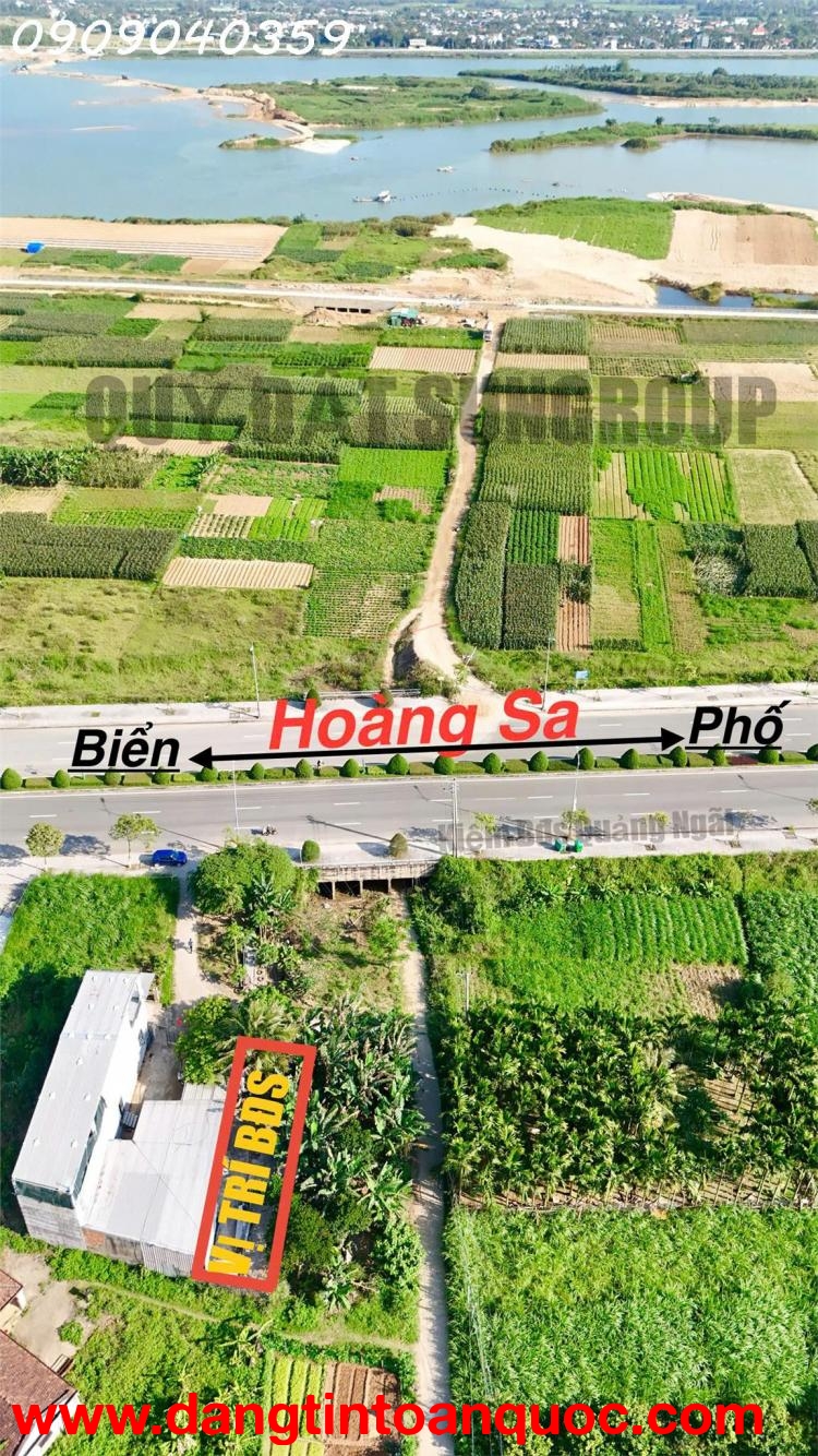 BÁN ĐẤT GẦN HOÀNG SA – TRƯƠNG QUANG TRỌNG, QUẢNG NGÃI