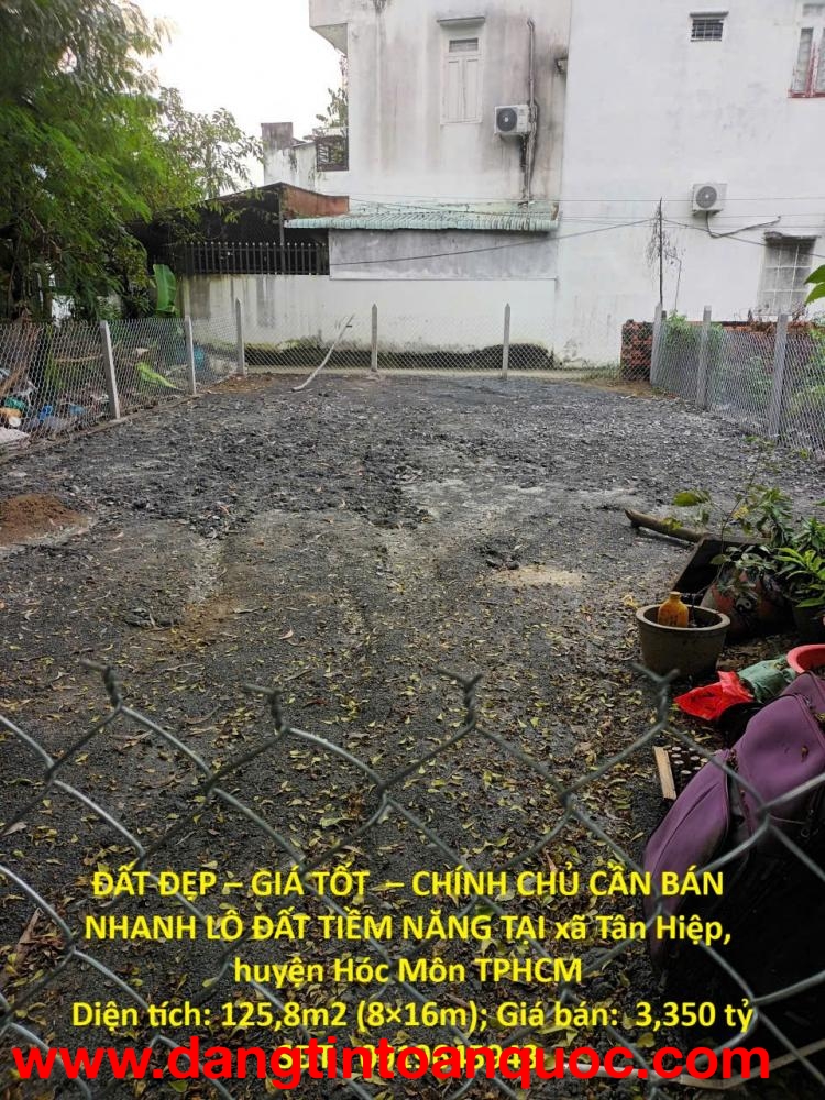 ĐẤT ĐẸP – GIÁ TỐT  – CHÍNH CHỦ CẦN BÁN NHANH LÔ ĐẤT TIỀM NĂNG TẠI huyện Hóc Môn, TPHCM
