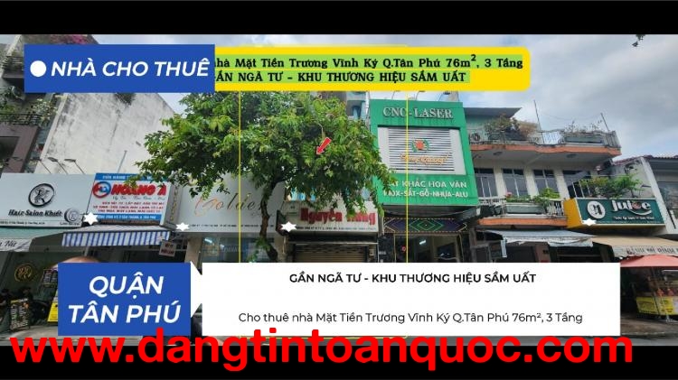 Cho thuê nhà Mặt Tiền Trương Vĩnh Ký Q.Tân Phú 76m²,3 Tầng, 20Triệu - Gần NGÃ TƯ