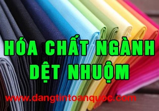 Thủ Tục Nhập Khẩu Hóa Chất Ngành Dệt Nhuộm