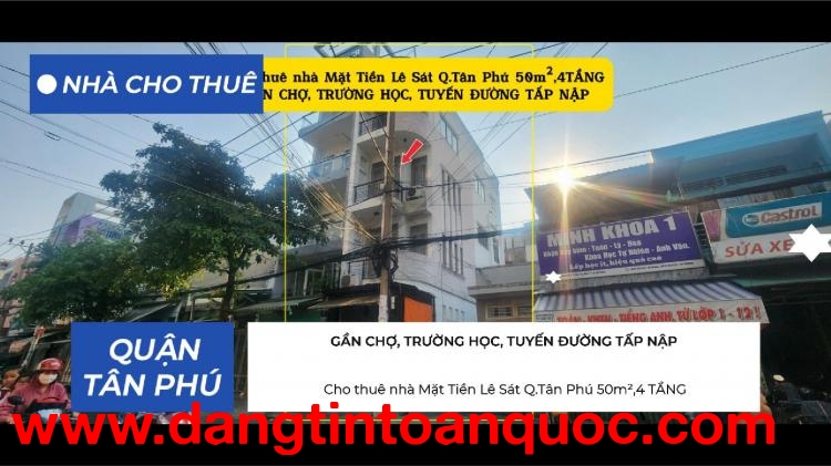 Cho thuê nhà Mặt Tiền Lê Sát Q.Tân Phú 50m²,4TẦNG, 25Triệu