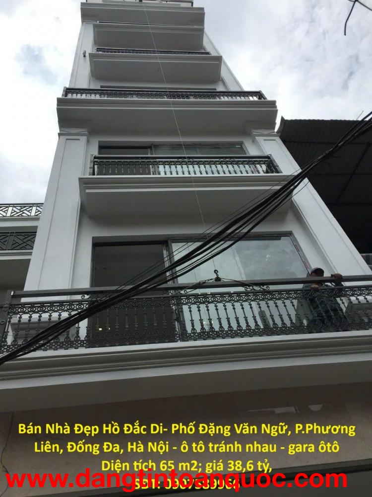 Bán Nhà Đẹp Hồ Đắc Di- Phố Đặng Văn Ngữ, P.Phương Liên, Đống Đa, Hà Nội - ô tô tránh nhau - gara ôtô
