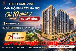 CHUNG CƯ THE FLAME VINE – HINODE ROYAL PARK  GIÁ CHỈ TỪ 71 TRIỆU/M²