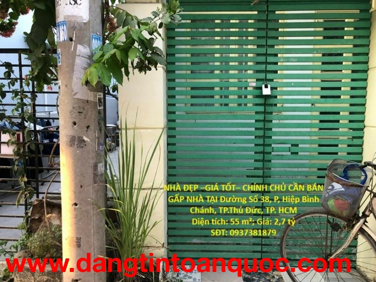 NHÀ ĐẸP –GIÁ TỐT– CHÍNH CHỦ CẦN BÁN GẤP NHÀ TẠI Đường Số 38, P, Hiệp Bình Chánh, TP.Thủ Đức, TP. HCM