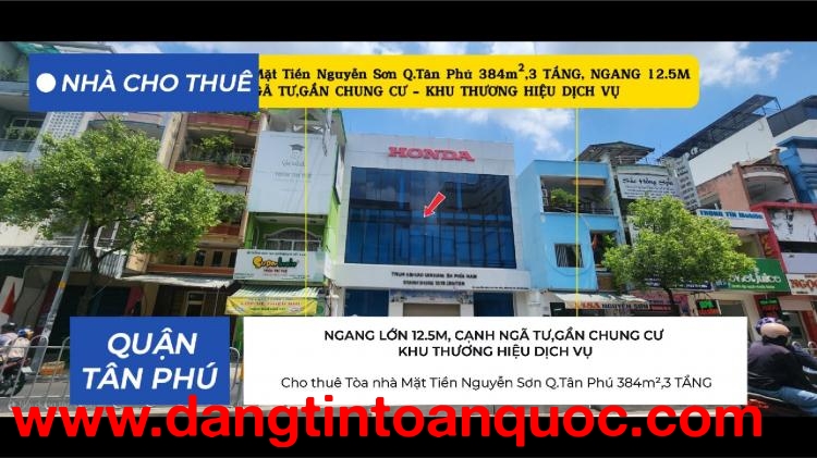Cho thuê Tòa nhà Mặt Tiền Nguyễn Sơn Q.Tân Phú 384m²,3 TẦNG, NGANG 12M - CẠNH NGÃ TƯ