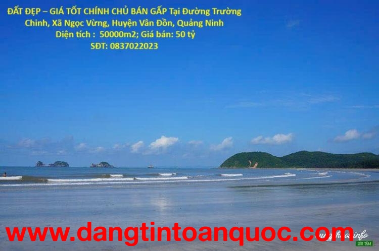 ĐẤT ĐẸP – GIÁ TỐT CHÍNH CHỦ BÁN GẤP Tại Xã Ngọc Vừng, Huyện Vân Đồn, Quảng Ninh