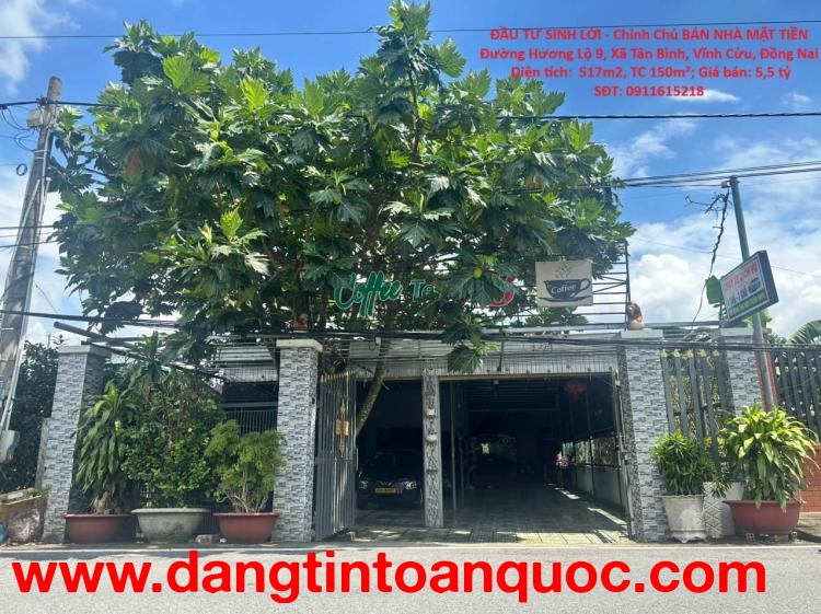 ĐẦU TƯ SINH LỜI - Chính Chủ BÁN NHÀ MẶT TIỀN Đường Hương Lộ 9, Xã Tân Bình, Vĩnh Cửu, Đồng Nai