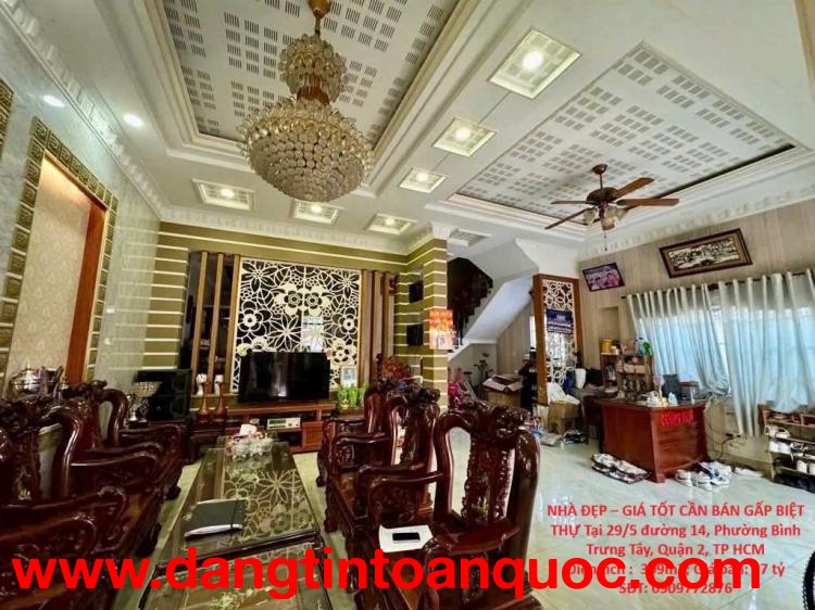 NHÀ ĐẸP – GIÁ TỐT CẦN BÁN GẤP BIỆT THỰ Tại Phường Bình Trưng Tây, Quận 2, TP HCM