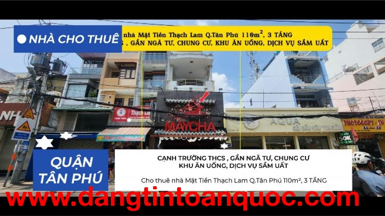 Cho thuê nhà Mặt Tiền Thạch Lam Q.Tân Phú 110m²,3TẦNG, 35Triệu - CẠNH TRƯỜNG HỌC, NGÃ TƯ