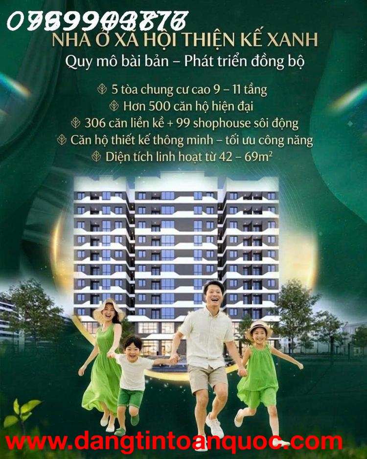 CƠ HỘI ĐẦU TƯ DÒNG TIỀN ỔN ĐỊNH NGAY KCN THĂNG LONG
NHÀ Ở XÃ HỘI - THIỆN KẾ XANH - VĨNH PHÚC