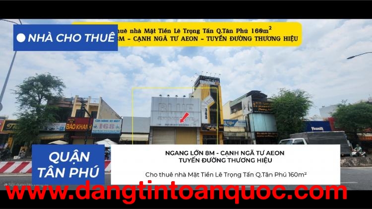 Cho thuê nhà Mặt Tiền Lê Trọng Tấn Q.Tân Phú 160m²,NGANG 8M, 68Triệu - NGAY NGÃ TƯ AEON