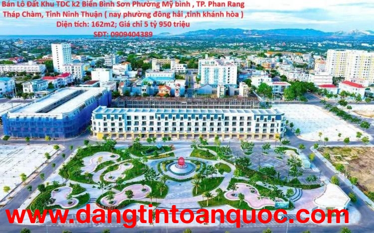 Bán Lô Đất Khu TDC k2 Biển Bình Sơn Phường Mỹ bình , TP. Phan Rang Tháp Chàm, Tỉnh Ninh Thuận