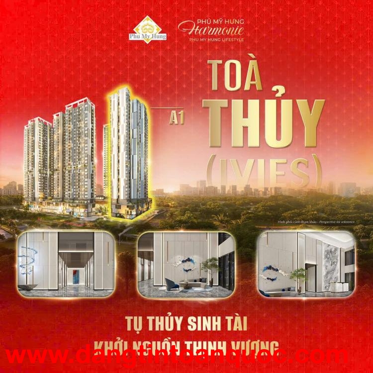 PHÚ MỸ HƯNG BÌNH DƯƠNG MỞ BÁN CĂN HỘ CAO CẤP HARMONIE