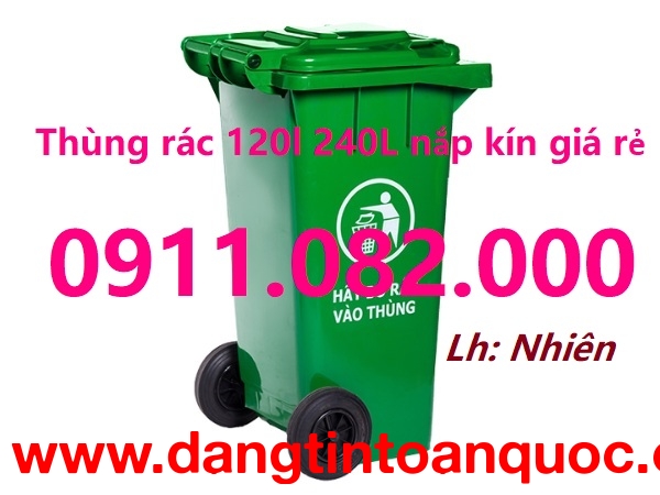  Cung cấp thùng rác dày chất lượng giá rẻ - thùng rác 120L 240L 660L giá sỉ lẻ- 0911082000