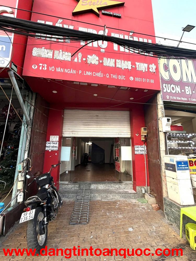 GIÁ TỐT: CHO THUÊ MẶT BẰNG KD MẶT TIỀN DT: 60M2-TẠI 73 VÕ VĂN NGÂN, P.LINH CHIỂU, TP.THỦ ĐỨC, HCM