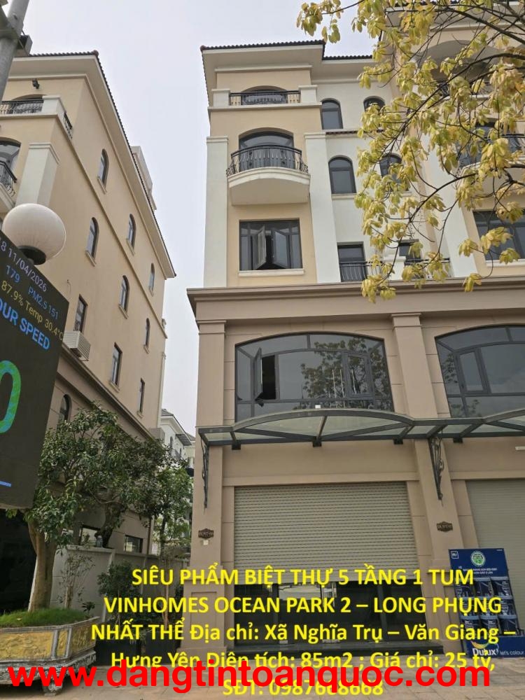 SIÊU PHẨM BIỆT THỰ 5 TẦNG 1 TUM VINHOMES OCEAN PARK 2 – LONG PHỤNG NHẤT THỂ Chỉ 2X Tỷ