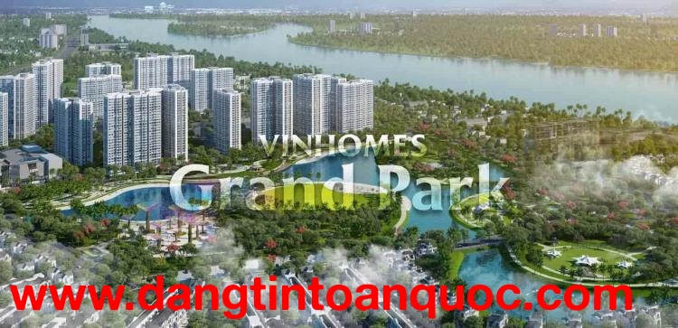 GIỎ HÀNG CHỦ ĐẦU TƯ , VINHOMES GRAND PARK QUẬN 9, PHÂN KHU CAO CẤP